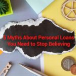 5-Myths-About-Personal-Loans-You-Need-to-Stop-Believing